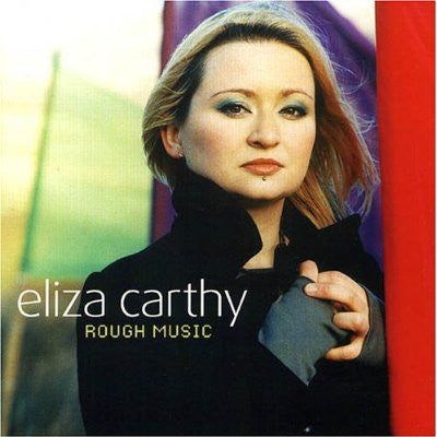 CARTHY, ELIZA - ROUGH MUSIC