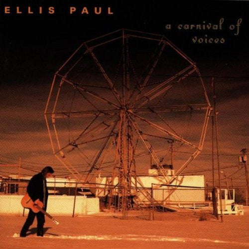 ELLIS, PAUL - CARNIVAL OF VOICES