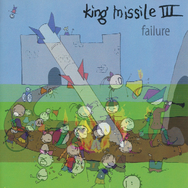 KING MISSILE - FAILURE