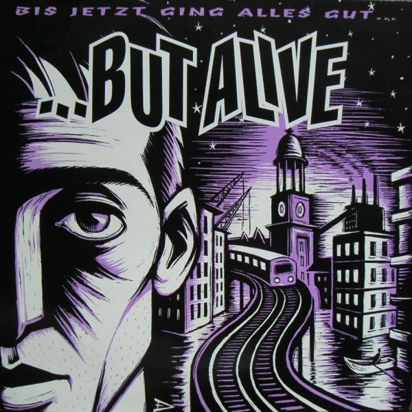 BUT ALIVE - BIS JETZT GING ALLES GUT
