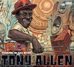ALLEN, TONY - THERE IS NO END