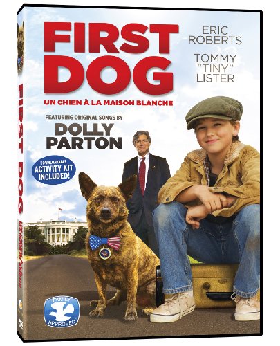 FIRST DOG / UN CHIEN LA MAISON BLANCHE - BILINGUAL
