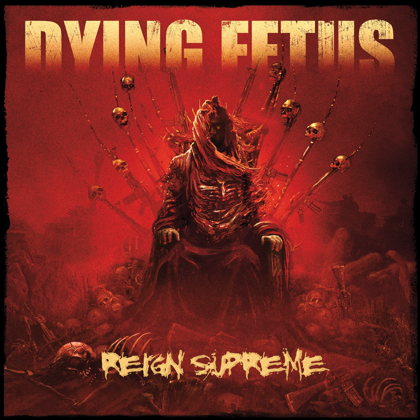 DYING FETUS - REIGN SUPREME (DLX LTD ED)