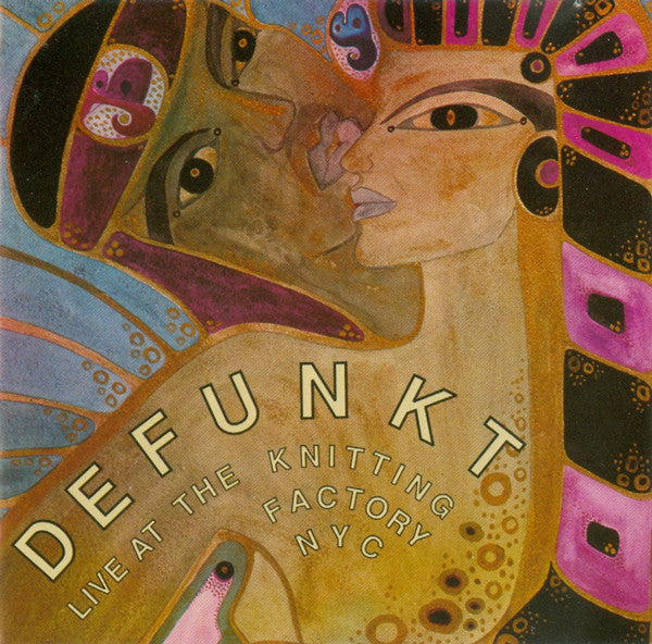DEFUNKT - LIVE AT THE KNITTING FACTORY NYC
