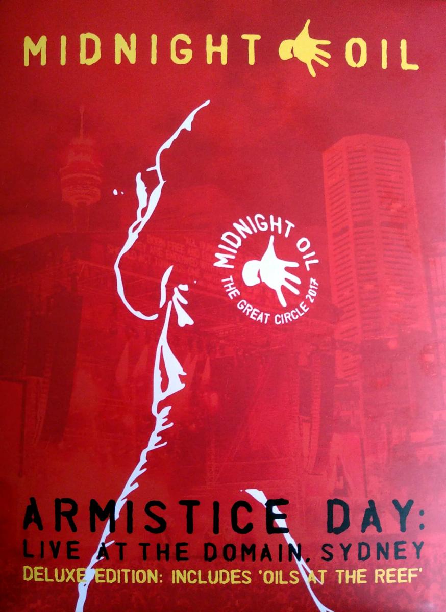 MIDNIGHT OIL - ARMISTICE DAY: LIVE AT THE DOMAIN SYDNEY