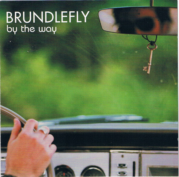 BRUNDLEFLY - BY THE WAY
