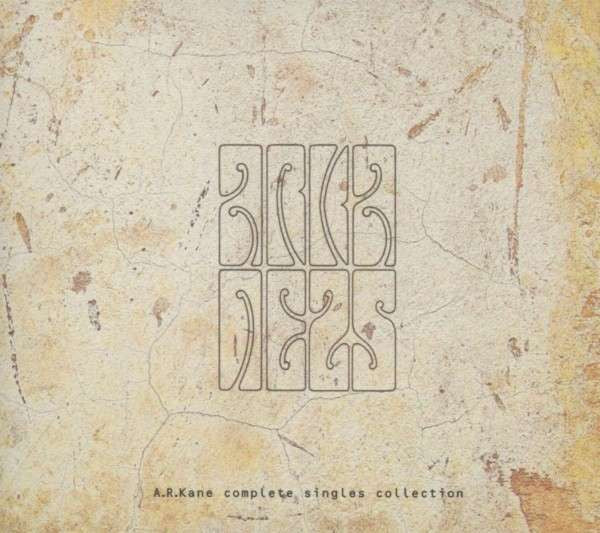 KANE, A.R. - COMPLETE SINGLES COLLECTION