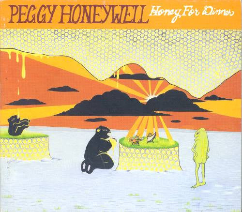 HONEYWELL, PEGGY - HONEY FOR DINNER