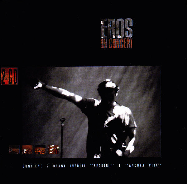 RAMAZZOTTI, EROS - IN CONCERT