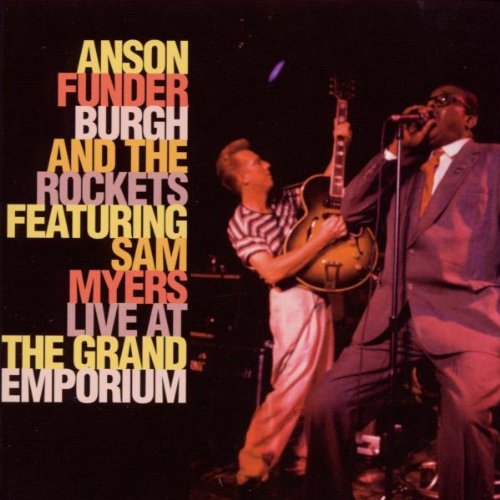 FUNDERBURGH, ANSON - LIVE AT THE GRAND EMPORIUM