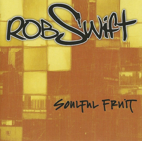 SWIFT, ROB - SOULFUL FRUIT