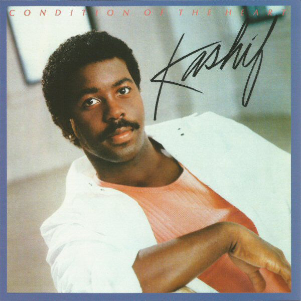 KASHIF - CONDITION OF THE HEART