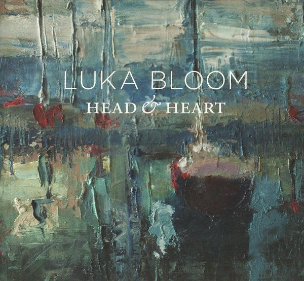 BLOOM, LUKA - HEAD & HEART