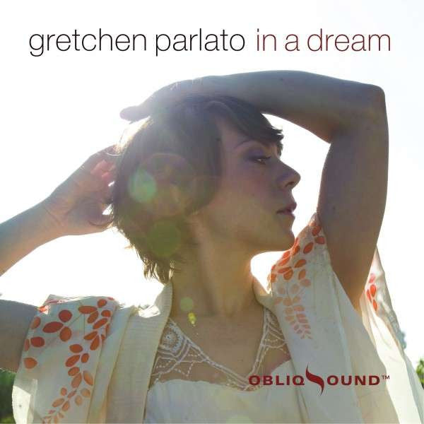 PARLATO, GRETCHEN - IN A DREAM