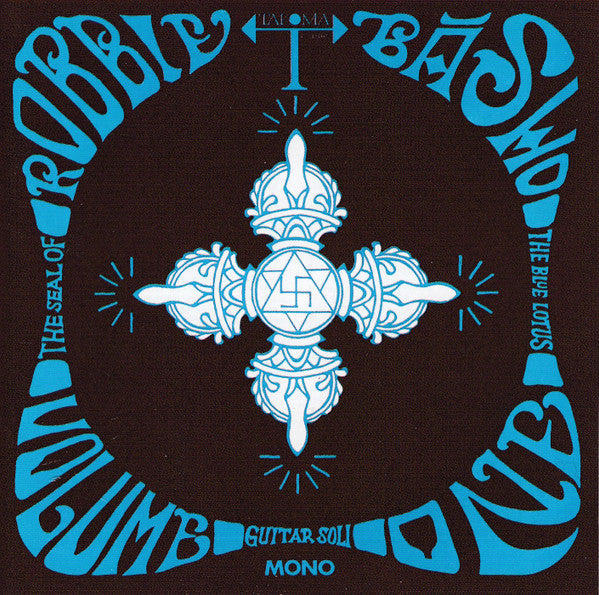 BASHO, ROBBIE - SEAL OF THE BLUE LOTUS