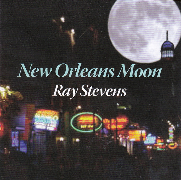 STEVENS, RAY - NEW ORLEANS MOON