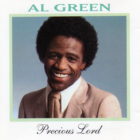 GREEN, AL - PRECIOUS LORD