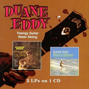 EDDY, DUANE - TWANGY GUITAR/WATER SKIING