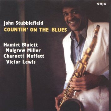 STUBBLEFIELD, JOHN - COUNTIN' ON THE BLUES
