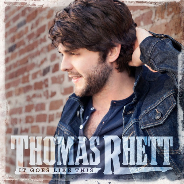 THOMAS, RHETT - IT GOES LIKE THIS