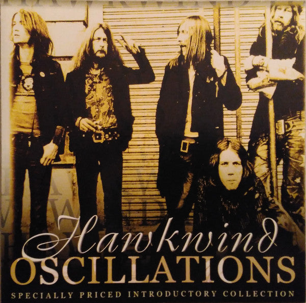 HAWKWIND - OSCILLATIONS