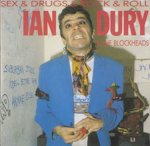 DURY, IAN & THE BLOCKHEADS - SEX & DRUGS & ROCK & ROLL
