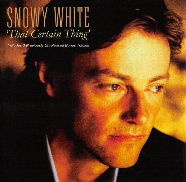 WHITE, SNOWY - THAT CERTAIN THING