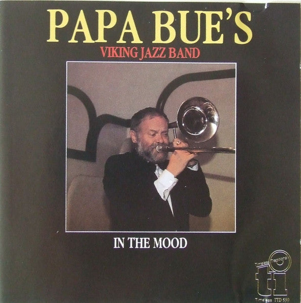 PAPA BUE'S VIKING JAZZ BAND - IN THE MOOD