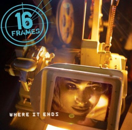 16 FRAMES - WHERE IT ENDS