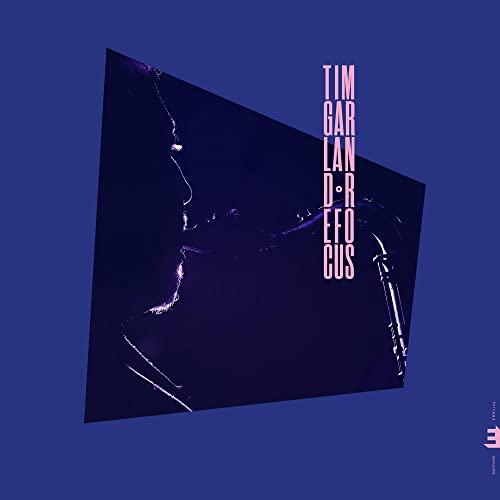 TIM GARLAND - REFOCUS (CD)