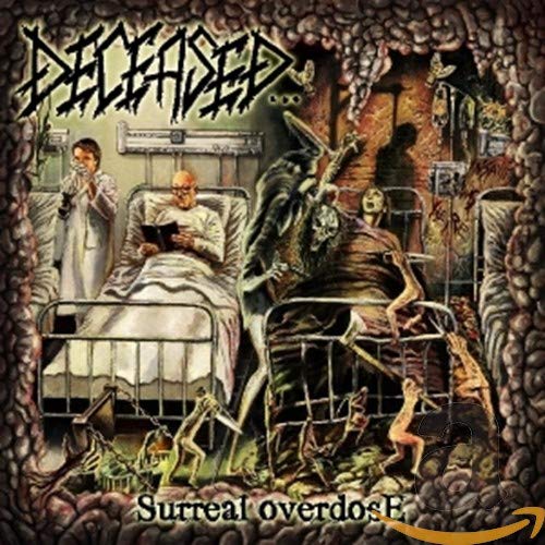 DECEASED - SURREAL OVERDOSE