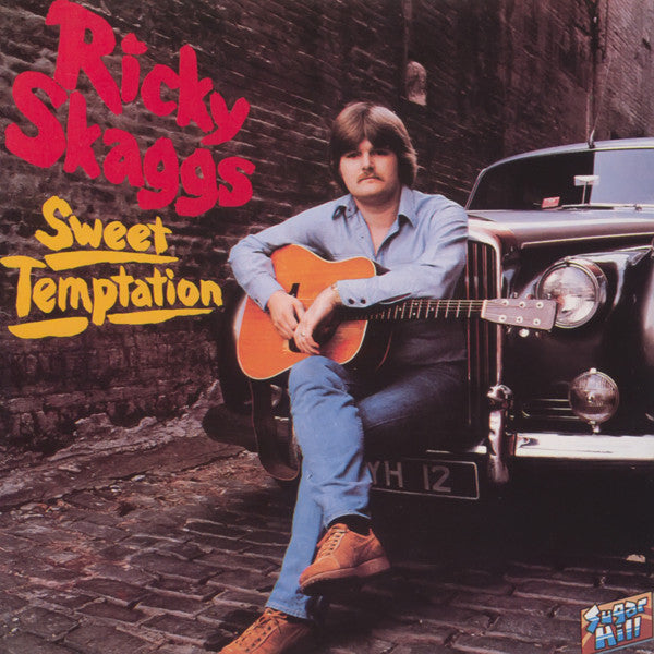 SKAGGS, RICKY - SWEET TEMPTATION