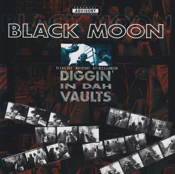 BLACK MOON - DIGGIN' IN DAH VAULTS