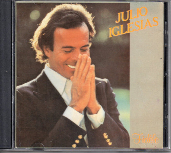 IGLESIAS, JULIO - FIDELE