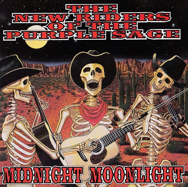 NEW RIDERS OF THE PURPLE SAGE - MIDNIGHT MOONLIGHT