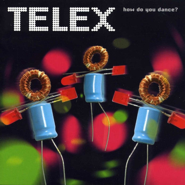 TELEX - HOW DO YOU DANCE?