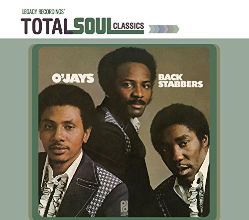O'JAYS - BACK STABBERS (REMASTERED)