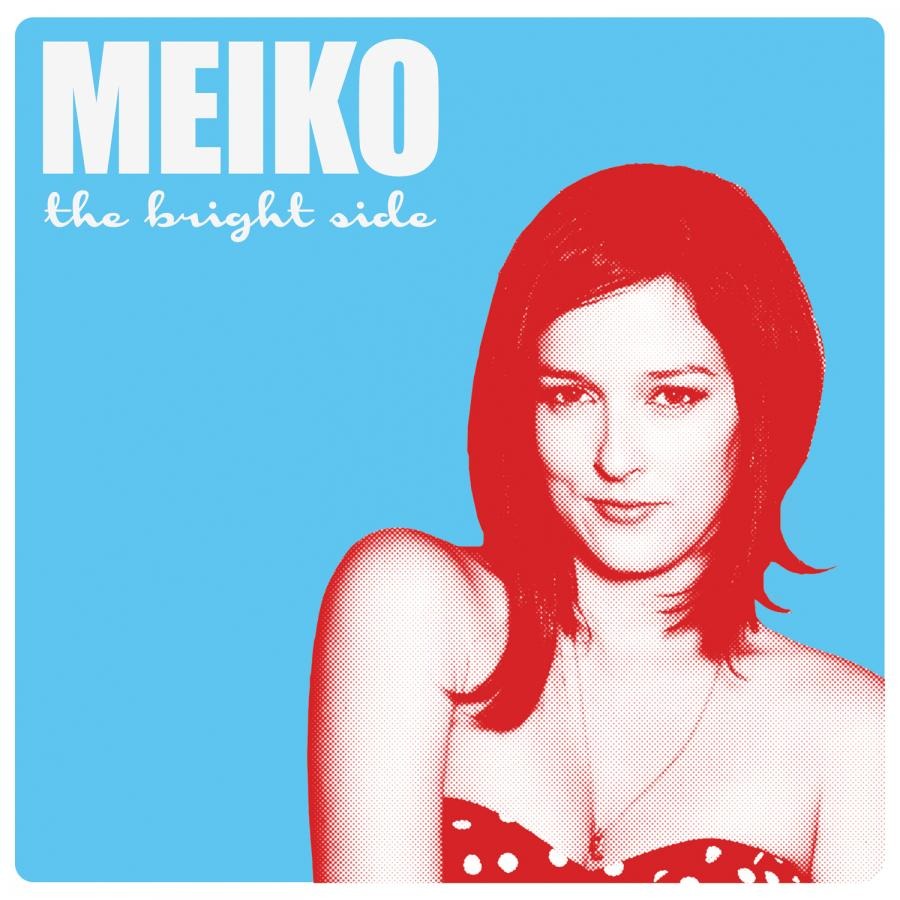 MEIKO - BRIGHT SIDE