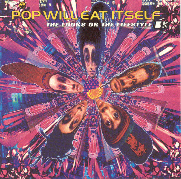 POP WILL EAT ITSELF - LOOKS OR THE LIFESTYLE (REMASTERED)