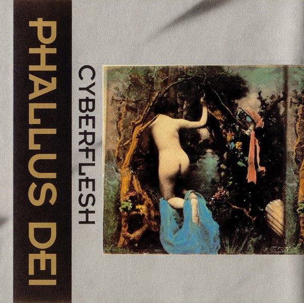 PHALLUS DEI - CYBERFLESH