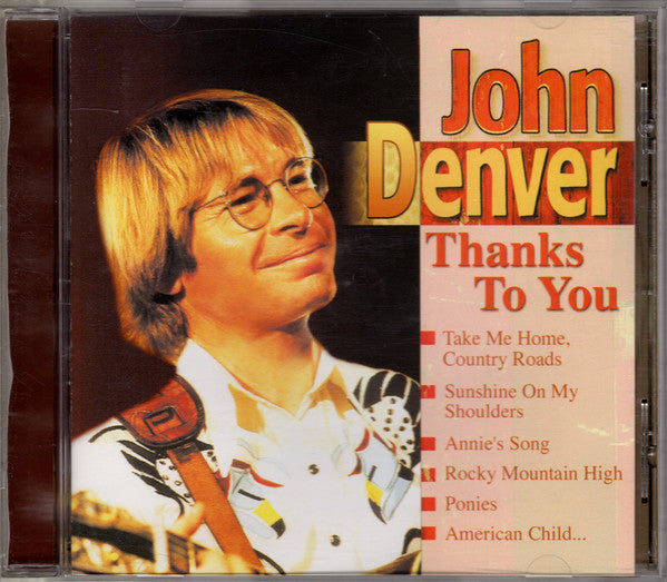 DENVER, JOHN - THANKS TO YOU