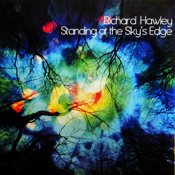 HAWLEY, RICHARD - STANDING AT THE SKY'S EDGE