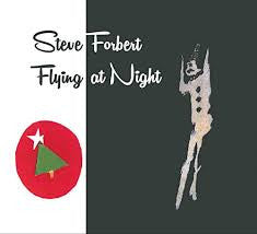 FORBERT, STEVE - FLYING AT NIGHT