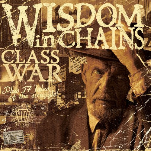 WISDOM IN CHAINS - CLASS WAR