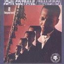 COLTRANE, JOHN - TRANSITION