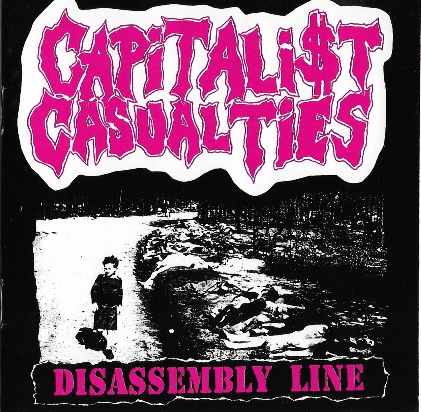 CAPITALIST CASUALTIES - DISASSEMBLY LINE