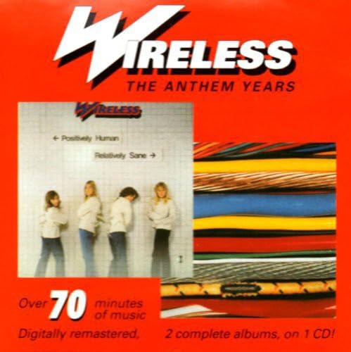 WIRELESS - ANTHEM YEARS