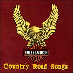 VARIOUS - HARLEY DAVIDSON COUNTRY ROAD SONGS