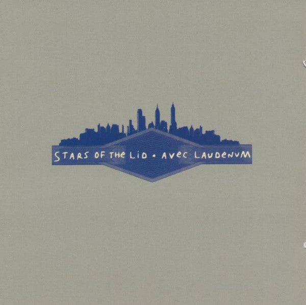 STARS OF THE LID - AVEC LAUDENUM