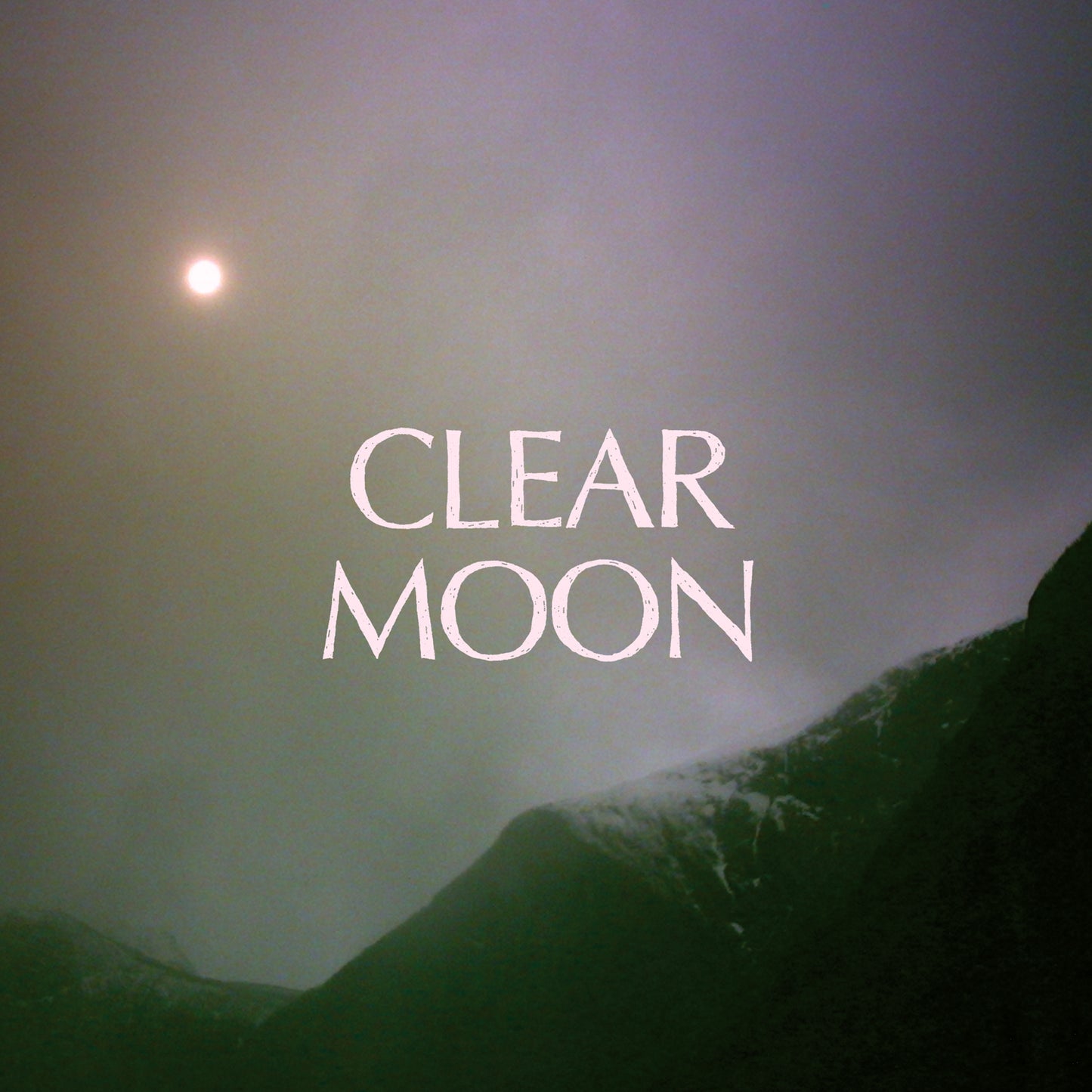 MOUNT EERIE - CLEAR MOON